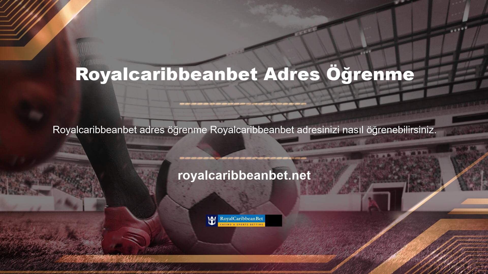 Royalcaribbeanbet adresinizi nasıl belirleyebilirsiniz? Yeni adresler zaten bunu yapma gücü olan insanlar tarafından bulunuyor